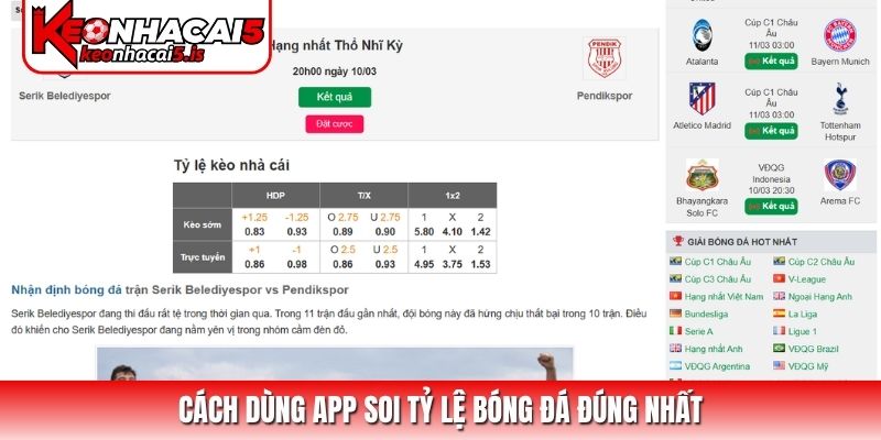 Cách dùng app soi tỷ lệ bóng đá đúng nhất
