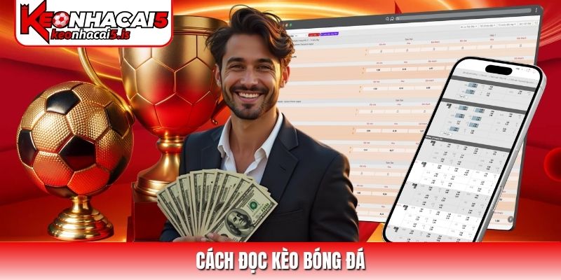 Cách đọc kèo bóng đá