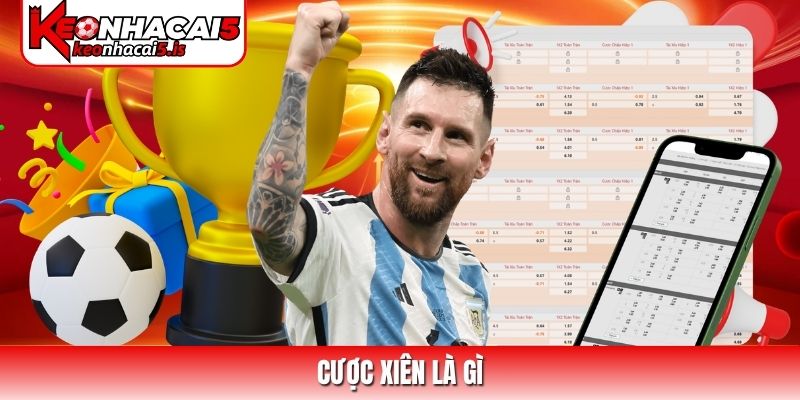 Cược xiên là gì